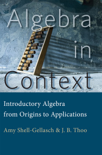 algebra in context 1st edition amy shell gellasch, john thoo 1421417286, 9781421417288
