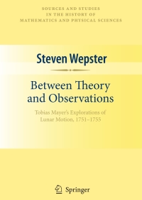between theory and observations 1st edition steven wepster 1441913130, 9781441913135