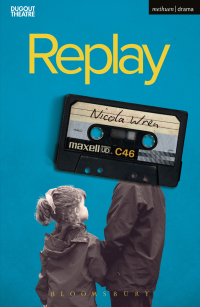 replay 1st edition nicola wren 135005867x, 9781350058675