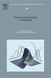 practical data analysis in chemistry 1st edition maeder, marcel, neuhold, yorck michael 0444530541,