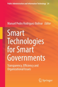 smart technologies for smart governments 1st edition author 3319585762, 9783319585765