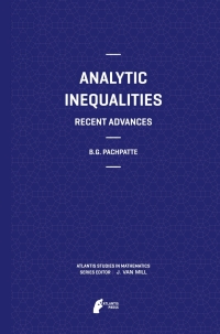 analytic inequalities 1st edition b.g. pachpatte 9491216430, 9789491216435