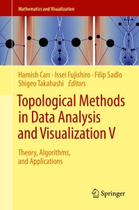 topological methods in data analysis and visualization v 1st edition hamish carr, issei fujishiro, filip