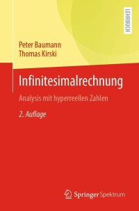 infinitesimalrechnung 2nd edition peter baumann, thomas kirski 366264570x, 9783662645703
