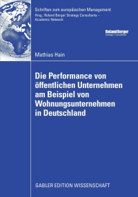 die performance von ffentlichen unternehmen am beispiel von wohnungsunternehmen in deutschland 1st edition