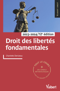 droit des libert s fondamentales 2023/2024 1st edition charlotte denizeau 2311411624, 9782311411621