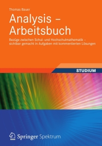 analysis arbeitsbuch 1st edition thomas bauer 383481914x, 9783834819147