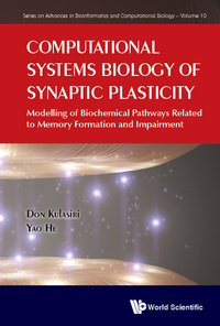 computational systems biology of synaptic plasticity 1st edition don kulasiri, yao he 1786343371,