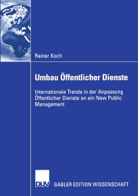 umbau ffentlicher dienste 1st edition rainer koch 3824480379, 9783824480371