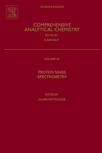 protein mass spectrometry 1st edition julian whitelegge 044453055x, 9780444530554