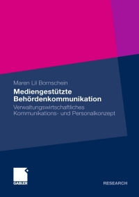 mediengest tzte beh rdenkommunikation 1st edition maren lil bornschein 3834922307, 9783834922304