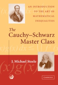 the cauchy schwarz master class 1st edition j. michael steele 0521837758, 9780521837750