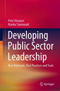 developing public sector leadership 1st edition petri virtanen, marika tammeaid 3030423107, 9783030423100