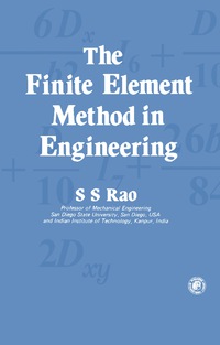 the finite element method in engineering 1st edition s. s. rao 0080254667, 9780080254661