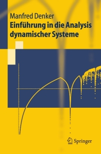 einf hrung in die analysis dynamischer systeme 1st edition manfred denker 3540207139, 9783540207139