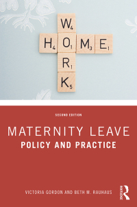 maternity leave 2nd edition victoria gordon, beth m. rauhaus 0367180413, 9780367180416