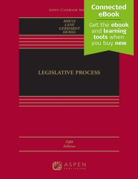 legislative process connected ebook 5th edition abner j. mikva, eric lane, michael j. gerhardt, daniel j.