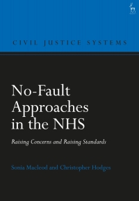 no fault approaches in the nhs 1st edition sonia macleod, christopher hodges 1509916652, 9781509916658