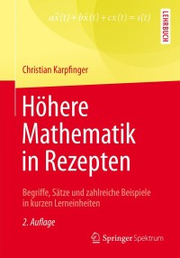 h here mathematik in rezepten 2nd edition christian karpfinger 3662438100, 9783662438107
