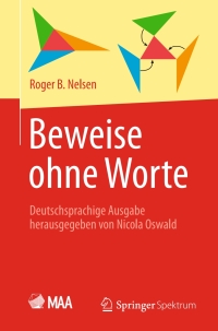 beweise ohne worte 1st edition roger b. nelsen 3662503301, 9783662503300