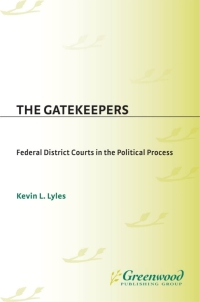 the gatekeepers 1st edition kevin lyles