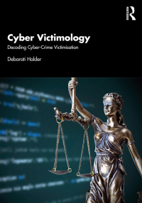 cyber victimology 1st edition debarati halder 1498784895, 9781498784894