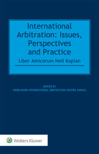 international arbitration 1st edition hong kong international arbitration centre 9041199691, 9789041199690