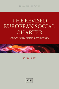 the revised european social charter 1st edition karin lukas 1789903637, 9781789903638