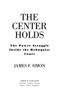the center holds 1st edition james f. simon 0684870436, 9780684870434