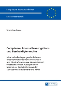 compliance internal investigations und beschuldigtenrechte 1st edition sebastian lenze 3631653697,