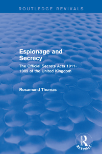 espionage and secrecy 1st edition rosamund thomas 1138686913, 9781138686915