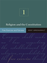 religion and the constitution volume 1 1st edition kent greenawalt 0691125821, 9780691125824