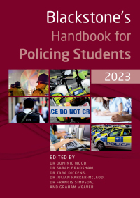 blackstones handbook for policing students 2023 17th edition dominic wood, sarah bradshaw, tara dickens,