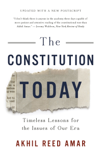 the constitution today 1st edition akhil reed amar 0465096336, 9780465096336