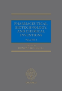 pharmaceutical biotechnology and chemical inventions 1st edition duncan geoffrey bucknell 0199289018,