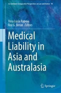 medical liability in asia and australasia 1st edition author 9811648549, 9789811648540