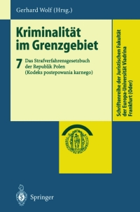 kriminalit t im grenzgebiet 1st edition gerhard wolf 3540404228, 9783540404224