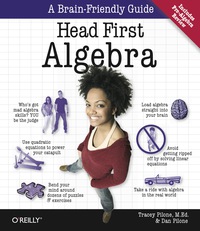 head first algebra 1st edition tracey pilone, dan pilone 0596514867, 9780596514860