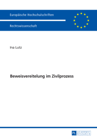 beweisvereitelung im zivilprozess 1st edition ina lutz 3631714971, 9783631714973