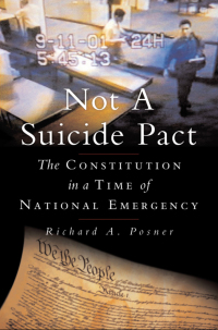 not a suicide pact 1st edition richard a. posner 0195304276, 9780195304275