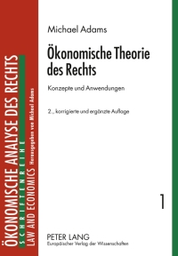 oekonomische theorie des rechts 2nd edition michael adams 3631523475, 9783631523476