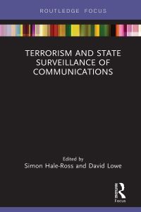 terrorism and state surveillance of communications 1st edition author 036772880x, 9780367728809