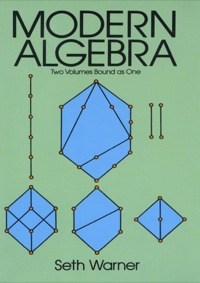 modern algebra 1st edition seth warner 0486663418, 9780486663418