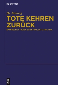 tote kehren zur ck 1st edition he jiahong 3110514761, 9783110514766