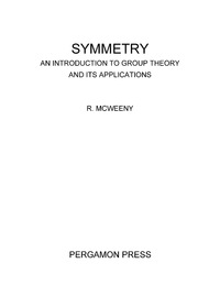 symmetry 1st edition r. mcweeny 1483212815, 9781483212814