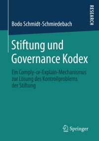 stiftung und governance kodex 1st edition bodo schmidt schmiedebach 3658118970, 9783658118976