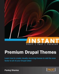 instant premium drupal themes 1st edition pankaj sharma 1783281758, 9781783281756