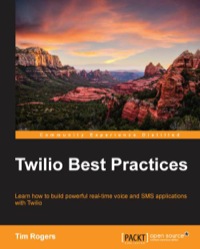 twilio best practices 1st edition tim rogers 178217589x, 9781782175896