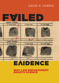 failed evidence 1st edition david a. harris 0814790550, 9780814790557