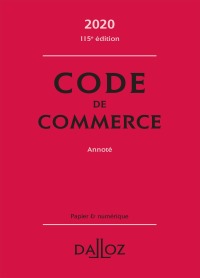 code de commerce 2020 annot 115e d 1st edition eric chevrier, pascal pisoni, nicolas rontchevsky 2247186637,